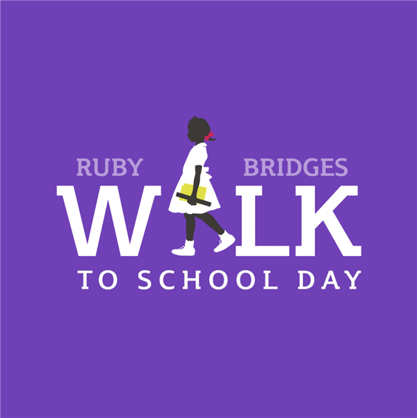 Ruby Bridges Walk to School Day - Nov 14th Ruby Bridges Walk to School Day - Nov 14th