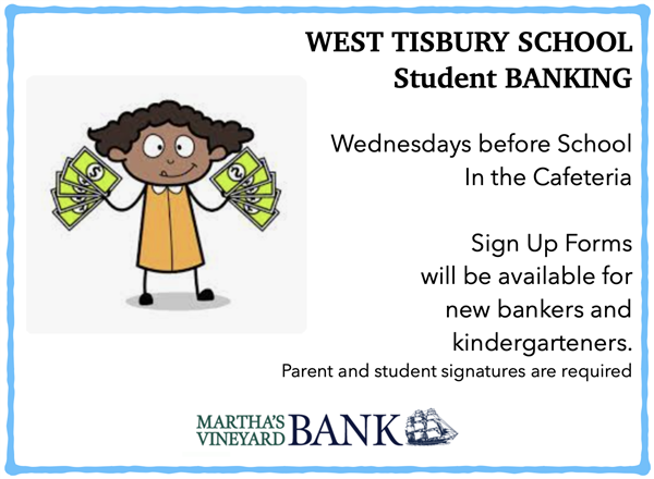  School Banking on Wednesdays!